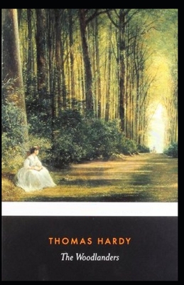 The Woodlanders Illustrated