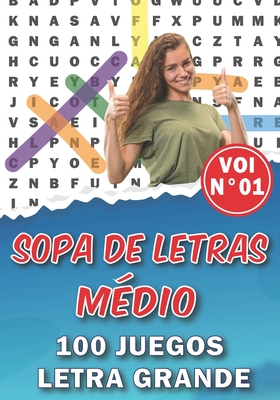 Sopa de Letras Médio: Para adultos y mayores - 100 Juegos Letra Grande Con soluciones - NÚMERO 1 - juegos de palabras para las vacaciones o