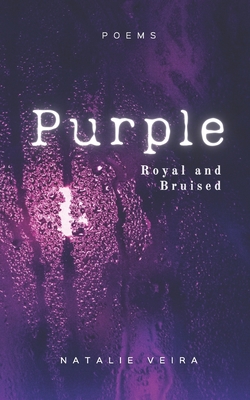 Purple: Royal and Bruised