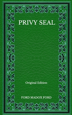 Privy Seal - Original Edition