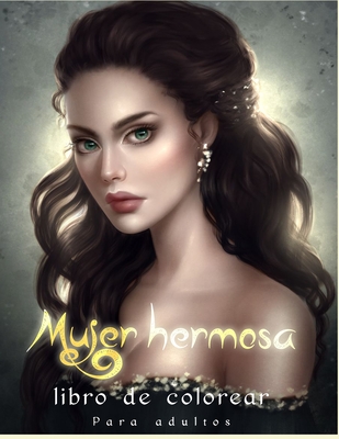 Hermosa Mujer: Hermoso retrato para colorear libro para adultos relajaci�n con flores y mariposas.