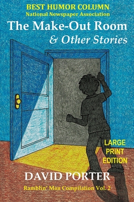 The Make-Out Room & Other Stories: Large Print Edition (Large Print Edition)