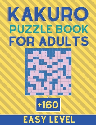 Killer sudoku puzzles and Kakuro.: Easy levels. (Paperback)