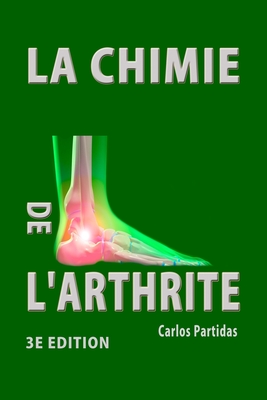 La Chimie de l'Arthrite: Pourquoi Les Humains Ne Devraient Pas Manger de Viande