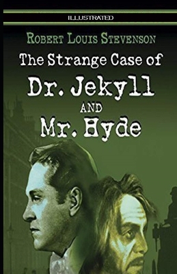 Strange Case of Dr Jekyll and Mr Hyde Illustrated