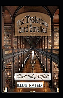 The Mysterious Card Unveiled Illustrated