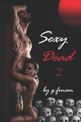 Sexy Dead: Book II