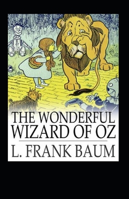 The Wonderful Wizard of Oz Illustrated
