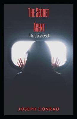 The Secret Agent Illustrated