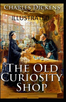 The Old Curiosity Shop Illustrated