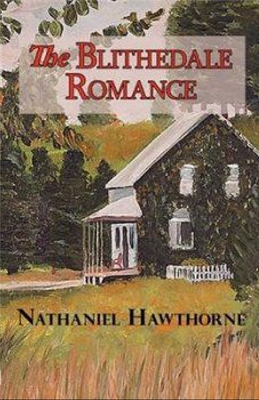 The Blithedale Romance Illustrated