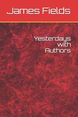 Yesterdays with Authors