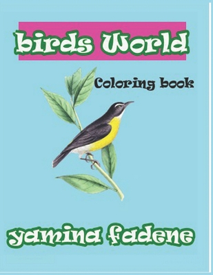 birds world: Coloring book for children