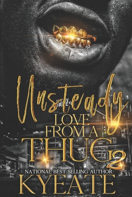 Unsteady Love From a Thug 2