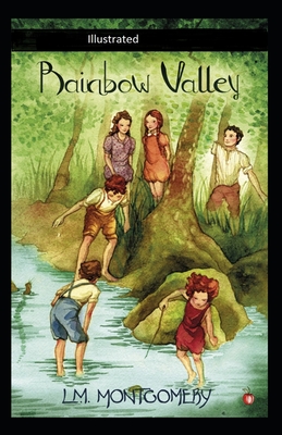 Rainbow Valley Illustrated