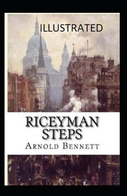 Riceyman Steps illustrated