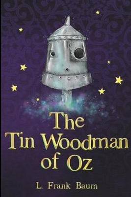 The Tin Woodman of Oz Annotated