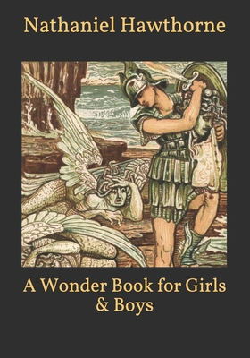 A Wonder Book for Girls & Boys