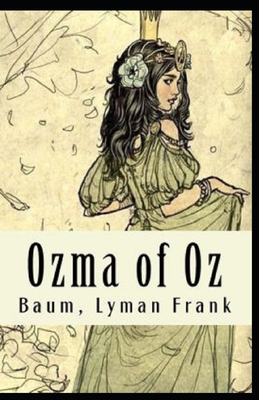 Ozma of Oz Annotated