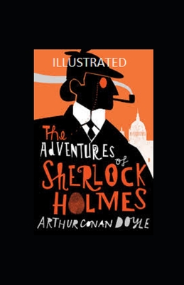 The Adventures of Sherlock Holmes Illustrated