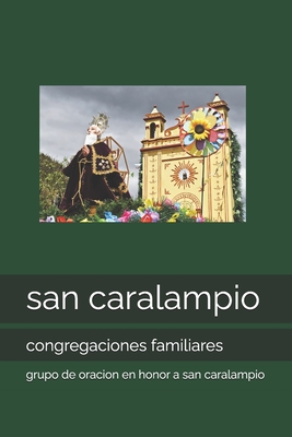 san caralampio: congregaciones familiares