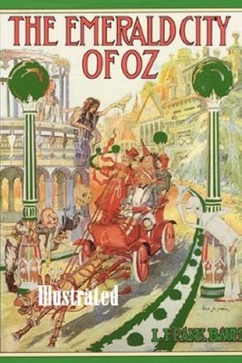 The Emerald City of Oz Illustrated