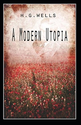 A Modern Utopia Illustrated