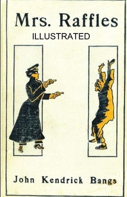 Mrs. Raffles illustrated