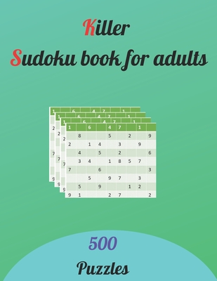 Killer sudoku book for adults: 500 puzzles gift valentine's gift for husband boyfriend son