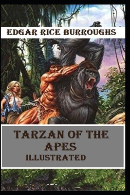 Tarzan of the Apes Illustrated