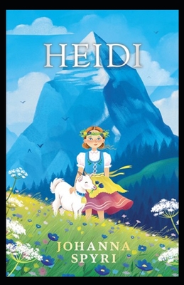 Heidi: a classics illustrated edition