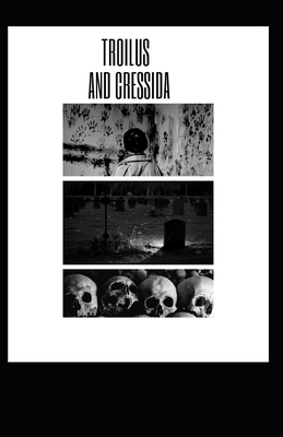 Troilus and Cressida Illustrated
