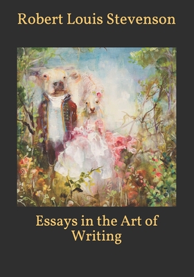 Essays in the Art of Writing