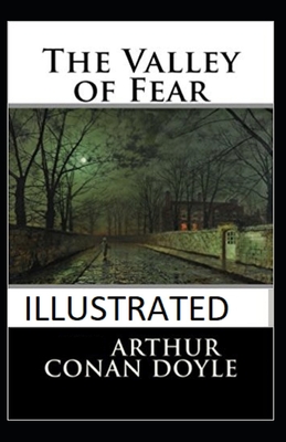 The Valley of Fear Illustrated