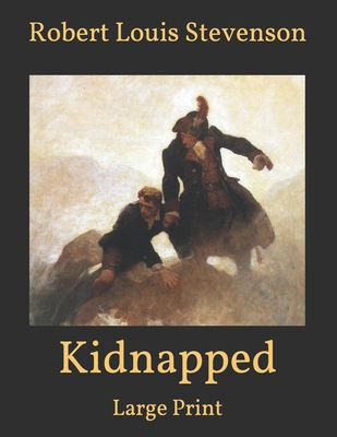 Kidnapped: Large Print