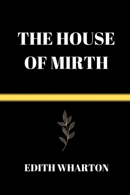 The House of Mirth