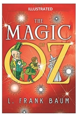 The Magic of Oz Illustrated