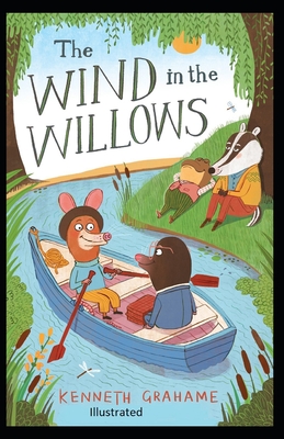 The Wind in the Willows Illustrated