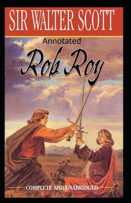 Rob Roy Annotated