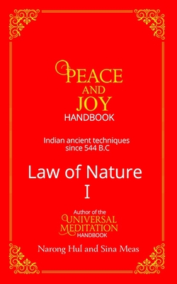 Peace and Joy Handbook: Law of Nature I