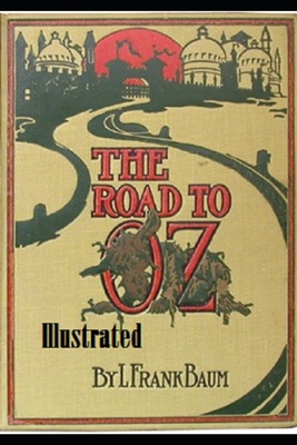 The Road to Oz Illustrated