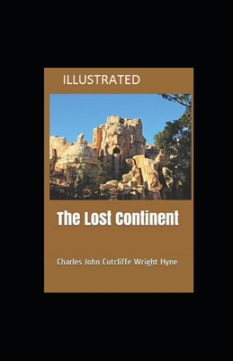 The Lost Continent Illustrated
