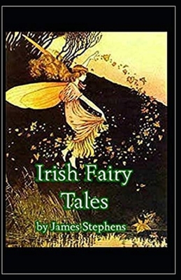 Irish Fairy Tales Illustrated