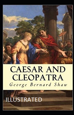 Caesar and Cleopatra Illustrated