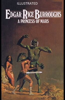 A Princess of Mars Illustrated