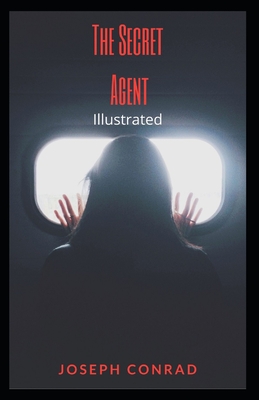 The Secret Agent Illustrated