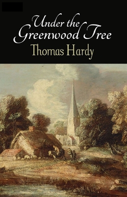 Under the Greenwood Tree Annotated