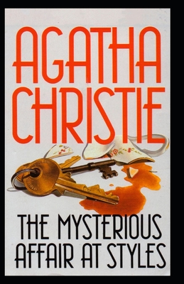 The Mysterious Affair at Styles: A Hercule Poirot Mystery