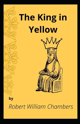 The King in Yellow (Tales of Mystery & the Supernatural)