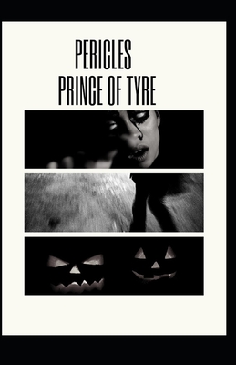 Pericles Prince of Tyre Illustrated